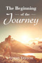 The Beginning of the Journey