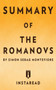 Summary of The Romanovs : by Simon Sebag Montefiore Includes Analysis