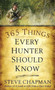 365 Things Every Hunter Should Know