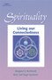 Spirituality: Living Our Connectedness