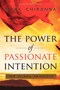 Power of Passionate Intention : The Elisha Principle