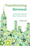 Transforming Renewal : Charismatic Renewal Meets Thomas Merton