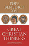 Great Christian Thinkers : From the Early Church through the Middle Ages