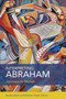 Interpreting Abraham : Journeys to Moriah
