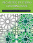 Geometric patterns coloring book (version 4) : Creative geometric coloring book, geometric forms coloring book, Stress Relieving geometric patterns coloring book for adult by Samado Publishing - Paperback