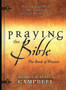 Praying the Bible: The Book of Prayers Praying the Bible: The Book of Prayers