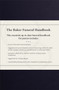 The Baker Funeral Handbook