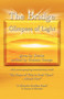 The Bridge - Glimpses of Light