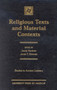 Religious Texts and Material Contexts