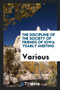 The Discipline of the Society of Friends of Iowa Yearly Meeting