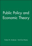 Public Policy and Economic Theory