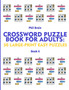 Crossword Puzzle Book for Adults : 50 Large-Print Easy Puzzles (book 6) by Phil Brain - Paperback