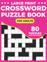 Crossword Puzzle Book : A Unique Crossword Puzzle Book For Seniors With Easy-To-Read 80 Large Print Puzzles And Solutions For Adults And Seniors by Peterpuzzle Publication - Paperback