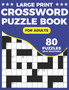 Crossword Puzzle Book For Adults : Great Crossword Book With 80 Large Print Puzzles Easy To Read For Adults and Seniors by Peterpuzzle Publication - Paperback
