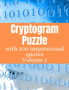 Cryptogram Puzzle : Cryptogram Game Book With Inspirational Quotes for Adults Vol 2 by This Design - Paperback