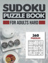 Sudoku puzzle book for adults hard : sudoku puzzle books large print hard with solutions by Faro Publishing - Paperback