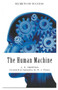 The Human Machine - Secrets of Success