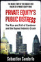 PRIVATE EQUITYS PUBLIC DISTRESS