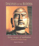 Disciples of the Buddha : Living Images of Meditation