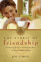 The Fabric of Friendship : Celebrating the Joys, Mending the Tears in Women's Relationships