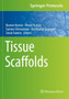 Tissue Scaffolds by Naveen Kumar - Paperback
