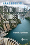 Handbook of Environmental Engineering by Frank R. Spellman - Hardback