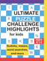Ultimate Puzzle Challenger Highlight For Kids : Sudokus, Mazes, Crossword, Coloring Pages, End More! by Sofia Tell - Paperback