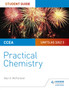 CCEA AS/A2 Chemistry Student Guide: Practical Chemistry by Alyn G. McFarland - Paperback