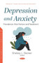 Depression and Anxiety : Prevalence, Risk Factors and Treatment by Shelley L. Becker - Paperback
