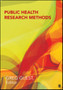 Public Health Research Methods by Greg Guest - Hardback