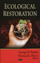 Ecological Restoration by George H Pardue - Hardback