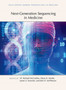 Next-Generation Sequencing in Medicine by W Richard McCombie - Hardback