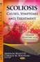 Scoliosis : Causes, Symptoms & Treatment by Absolon Bessette - Paperback