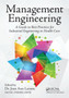 Management Engineering : A Guide to Best Practices for Industrial Engineering in Health Care by Jean Ann Larson - Paperback
