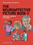 The Neuroaffective Picture Book 3 : Adulthood, realization and wisdom : 3 by Marianne Bentzen - Paperback