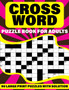 Crossword Puzzle Book For Adults : Large Print Holiday Crossword Book For Adult And Senior Grandparents With Supplying 90 Large Print Puzzles And Solutions by Hertha A Runte Publication - Paperback