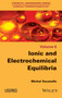 Ionic and Electrochemical Equilibria by Michel Soustelle - Hardback
