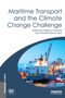 Maritime Transport and the Climate Change Challenge by Regina Asariotis - Hardback