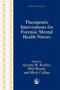Therapeutic Interventions for Forensic Mental Health Nurses by Anne Aiyegbusi - Paperback