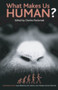 What Makes Us Human? by Charles Pasternak - Paperback