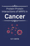 Protein-Protein Interactions of MRPS in Cancer by R P Oviya - Paperback