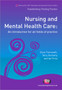 Nursing and Mental Health Care : An introduction for all fields of practice by Steve Trenoweth - Paperback