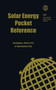 Solar Energy Pocket Reference by Christopher L. Martin - Paperback
