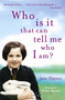 Who is it that can tell me who I am? by Jane Haynes - Paperback
