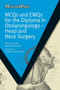 MCQs and EMQs for the Diploma in Otolaryngology : Head and Neck Surgery by Irfan Syed - Paperback