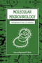 Molecular Neurovirology : Pathogenesis of Viral CNS Infections by Raymond P. Roos - Paperback