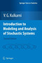 Introduction to Modeling and Analysis of Stochastic Systems by V.G. Kulkarni - Paperback