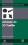 Advances in 3D Textiles by Xiaogang Chen - Hardback
