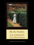 By the Garden : E.B. Leighton by Kathleen George - Paperback