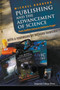 Publishing And The Advancement Of Science: From Selfish Genes To Galileo's Finger by Michael Rodgers - Paperback